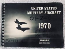 Vintage Book - United States Military Aircraft - 1970, Hughes