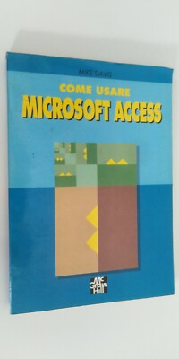 So verwenden Sie Microsoft Access - Mike Davis - McGraw-Hill Companies 1993