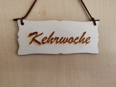 Türschild  ''Kehrwoche'' klein Holzschild mit Lederband Hausordnung  - Shabby -