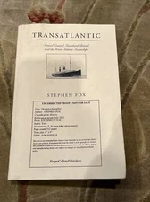 Transatlantic By Stephen Fox - Uncorrected Proof ( Rare) FIRST EDITION! Cunard