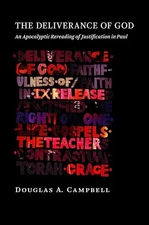 The Deliverance of God An Apoc - VERY GOOD