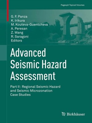 Giuliano F. Panza (u. a.) | Advanced Seismic Hazard Assessment | Taschenbuch
