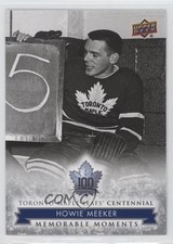 2017 Toronto Maple Leafs Centennial Memorable Moments Howie Meeker #171 1o3