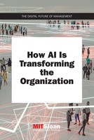 Mit Sloan Management Review | How Ai Is Transforming The Organization | Buch