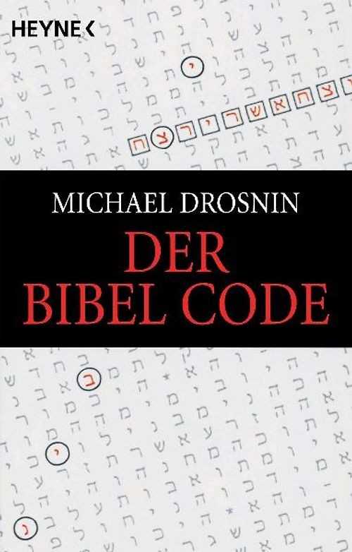 Der Bibel Code - Michael Drosnin