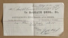 Antique McGrath Bros. Gentleman's Fine Boots And Shoes Receipt Dated 1886!