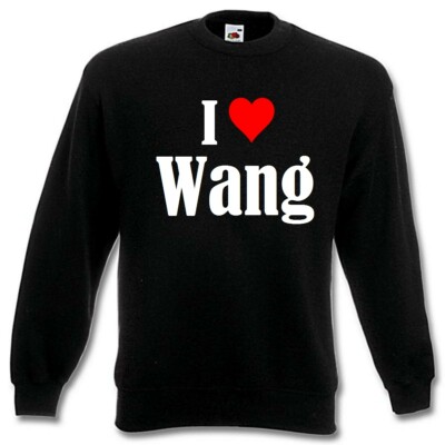 Sweatshirt Sweater I Love Wang für Damen Herren und Kinder Schwarz Weiss
