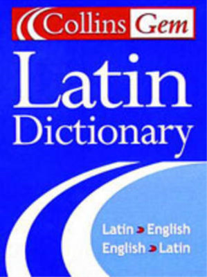 Collins Gem - Latin Dictionary (Collins Gems), D A Kidd, Harper Collins Publishe