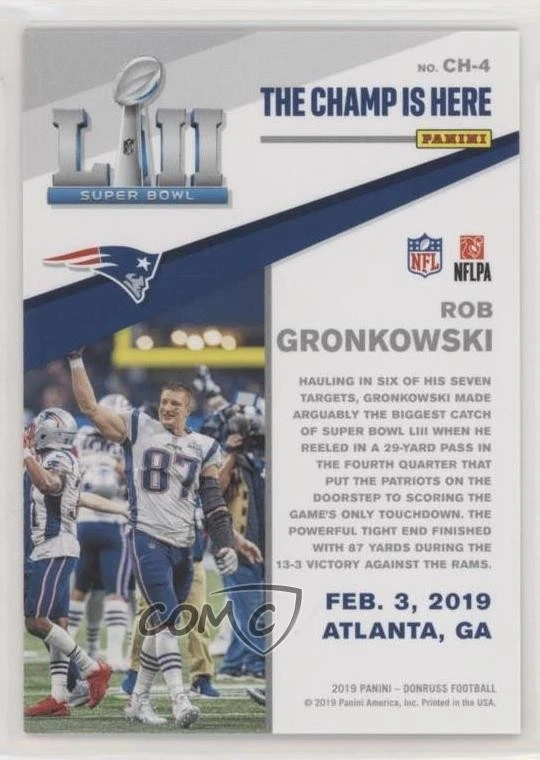 2019 Panini Donruss Champ is Here Holo /100 Rob Gronkowski #CH-4 - Image 2 of 2