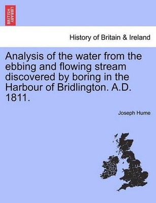Analysis of the Water from the Ebbing and Flowing Stream Discovered by Boring in