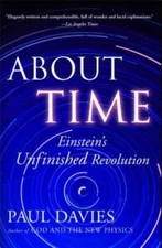 About Time: Einstein's Unfinished Revolution - Paperback By Davies, Paul - GOOD