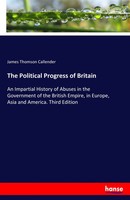 James Thomson Callender | The Political Progress Of Britain | Taschenbuch (2017)