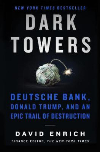 Thumbnail - Dark Towers: Deutsche Bank, Donald Trump, And An Epic Trail Of