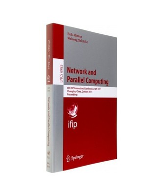 Network and Parallel Computing: 8th IFIP International Conference, NPC 2011, Cha
