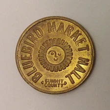 Bluebird Market Hall Silverthorne, CO Arcade Game Token 24mm