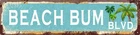 Vintage Tin Sign Retro Metal Beach Bum Blvd Signs 16 x 4 in,