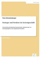 Strategie Und Struktur Im SystemgeschäFt Timo Schneckenburger