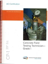 CP-1 Concrete Field Testing Technician-Grade I, 39th Edition
