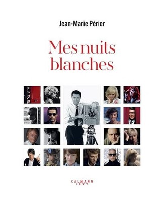 Mes nuits blanches, Périer, Jean-Marie