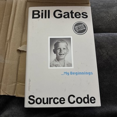 Bill Gates Source Code: My Beginnings  SIGNED Bookplate Edition Hardback
