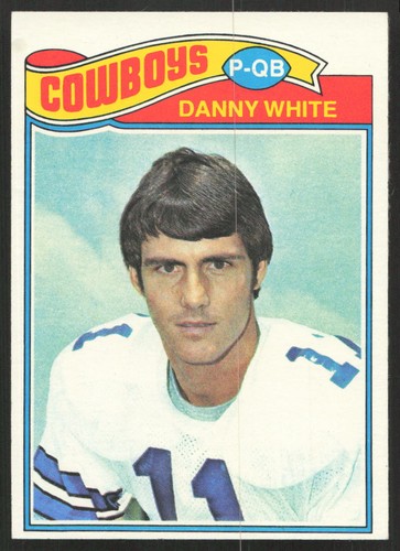 1977 Topps #284 Danny White Dallas Cowboys RC NR-MINT NO RESERVE!