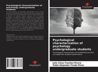Julio CéSar Fuentes Rivera (U. A.) | Psychological Characterization Of...