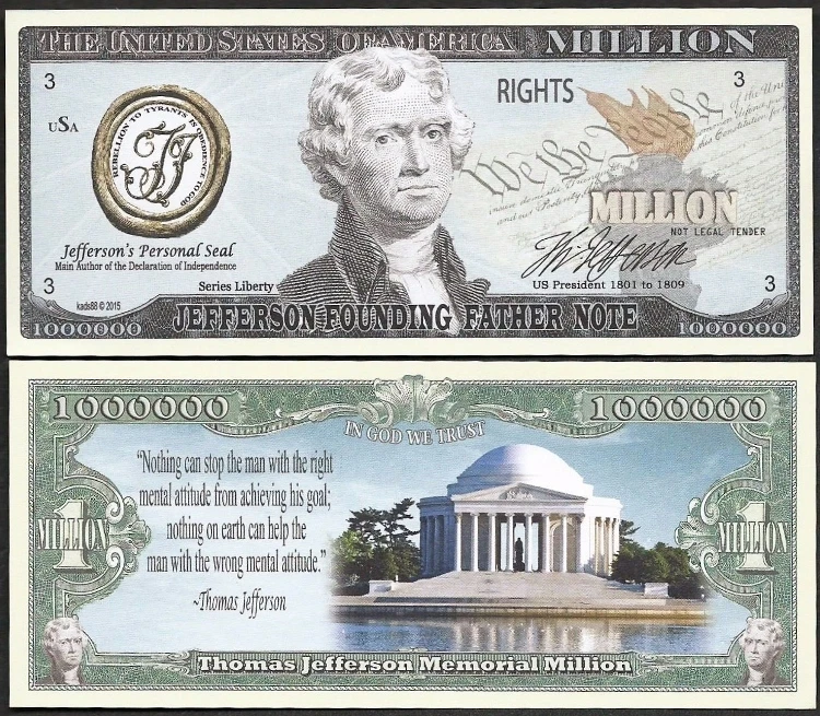 Thomas Jefferson Founding Father Memorial Million Dollar Bill - Lot of 10 BILLS