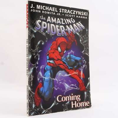 Amazing Spider-Man Vol. 1: Coming Home by J. Michael Straczynski 
