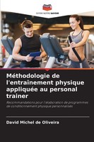 David Michel De Oliveira | MéThodologie De L'entraîNement Physique AppliquéE...