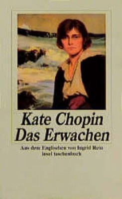 Das Erwachen: Roman. Aus dem Englischen von Ingrid Rein Buch Insel Verlag