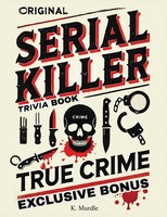 K. Murdle | Original Serial Killer & True Crime Trivia Book | Taschenbuch (2024)