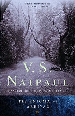 The Enigma of Arrival by Naipaul, V.S.