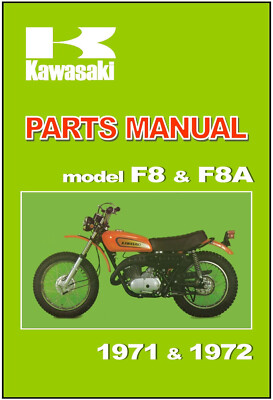 KAWASAKI Parts Manual F8 & F8A 250 1971 & 1972 Replacement Spares