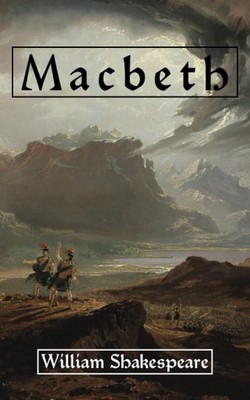 Macbeth - paperback Shakespeare, William