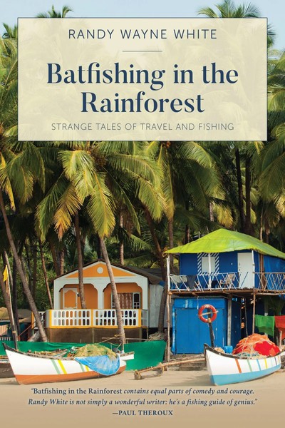 Randy Wayne White | Batfishing In The Rainforest | Taschenbuch | Englisch (2019)-image