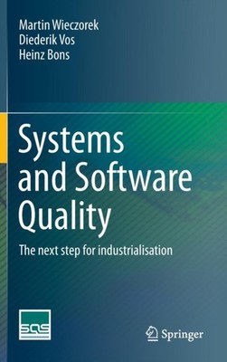 Wieczorek - Systems and Software Quality   The next step for industria - X555z