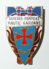 INSIGNE SAPEURS POMPIERS DE HAUTE GARONNE ( 31 ) - OBSOLETE POUR COLLECTION