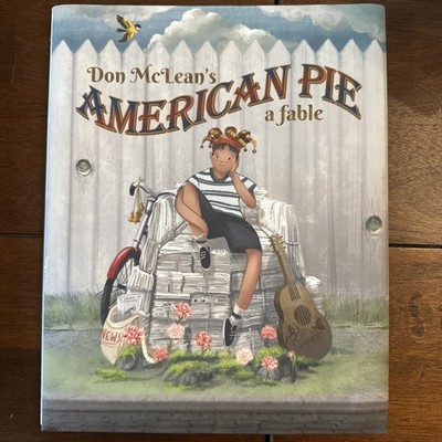 Don McLean's American Pie A Fable - Signed