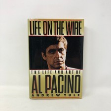 Life on the Wire: The Life and Art of Al Pacino by Andrew Yule 1991 HCDJ Life on the Wire: The Life and Art of Al Pacino by Andrew Yule 1991 HCDJ
