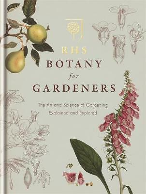 RHS Botany for Gardeners: The Art and Science of Gardening Explained & Explore, - Image 2