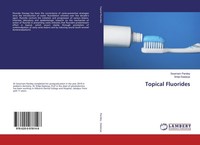Topical Fluorides Shilpi Dadarya