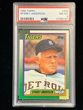 1990 Topps Baseball Sparky Anderson #609 HOF PSA 8 Low Pop