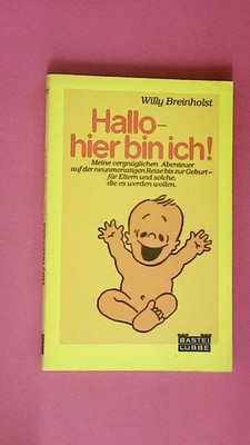 251760 Willy Breinholst HALLO, HIER BIN ICH! Meine vergnügl. Abenteuer auf d.