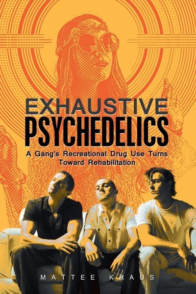 Exhaustive Psychedelics Matthew Kraus Taschenbuch Kartoniert / Broschiert 2019-image