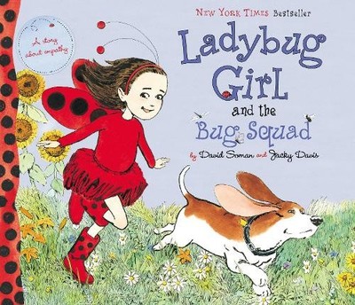 Jacky Davis Ladybug Girl and the Bug Squad (Gebundene Ausgabe) Ladybug Girl