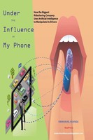 Emmanuel Nuvaga | Under The Influence Of My Phone | Taschenbuch | Englisch