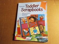 Memory Makers Toddler Scrapbooks by Memory Makers Books Staff 2001, Trade...