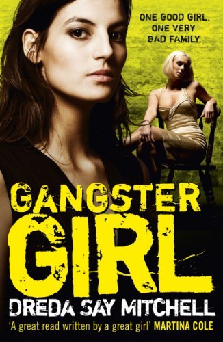 Gangster Girl: Gangland Girls Book 2,Dreda Say Mitchell- 9780340993200