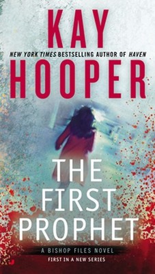 The First Prophet: A Bishop Files Novel by Kay Hooper (English) Paperback Book
