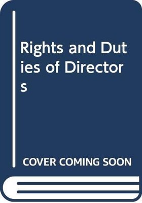 Rights and Duties of Directors By Martha Bruce. 9780406919045